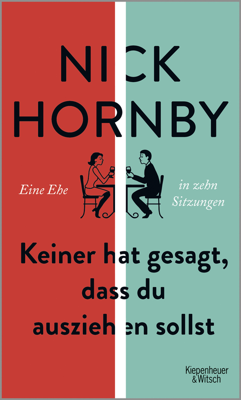 Keiner hat gesagt, dass du ausziehen sollst - Nick Hornby