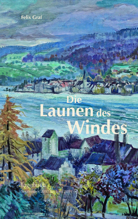 Die Launen des Windes - Felix Graf