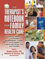 The Therapist''s Notebook for Family Health Care - 