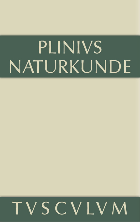 Medizin und Pharmakologie: Heilmittel aus dem Pflanzenreich -  Plinius Secundus der Ältere