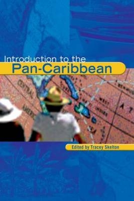 Introduction to the Pan-Caribbean - 