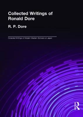 Collected Writings of R.P. Dore -  R.P. Dore