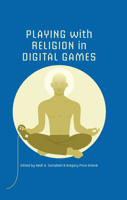 Playing with Religion in Digital Games - 