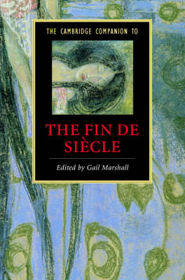 Cambridge Companion to the Fin de Siecle - 