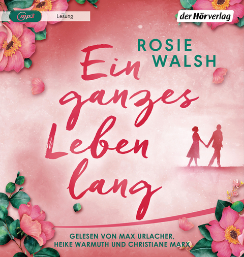 Ein ganzes Leben lang - Rosie Walsh