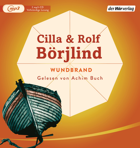 Wundbrand - Cilla Börjlind, Rolf Börjlind