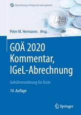 GOÄ 2020 Kommentar, IGeL-Abrechnung - Hermanns, Peter M.
