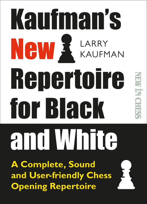 Kaufmans New Repertoire for Black and White - Larry Kaufman