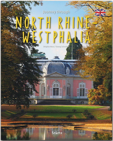 Journey through North Rhine-Westphalia - Reise durch Nordrhein-Westfalen - Georg Schwikart