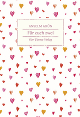 Für euch zwei - Grün, Anselm