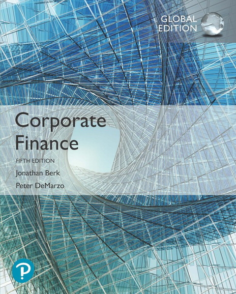 Corporate Finance, Global Edition + MyLab Finance with Pearson eText (Package) - Jonathan Berk, Peter DeMarzo