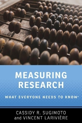 Measuring Research - Cassidy R. Sugimoto, Vincent Lariviere