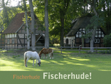 Fischerhude, Fischerhude! - Elisabeth Solte