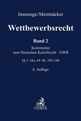 Wettbewerbsrecht / Wettbewerbsrecht Band 2: GWB. Kommentar zum Deutschen Kartellrecht - 