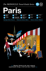 The Monocle Travel Guide to Paris (updated version) - 