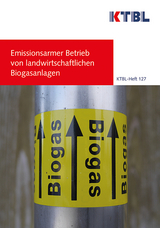 Emissionsarmer Betrieb von landwirtschaftlichen Biogasanlagen