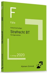 Fälle Strafrecht BT - Kretschmer, Joachim; Ladiges, Manuel