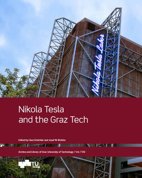 Nikola Tesla and the Graz Tech - 
