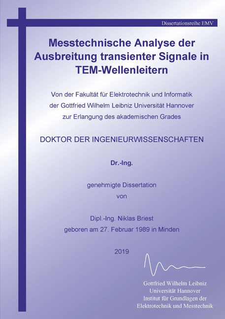 Messtechnische Analyse der Ausbreitung transienter Signale in TEM-Wellenleitern - Niklas Briest