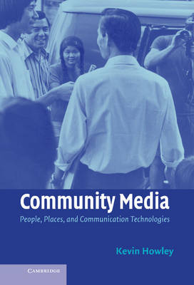 Community Media -  Kevin Howley