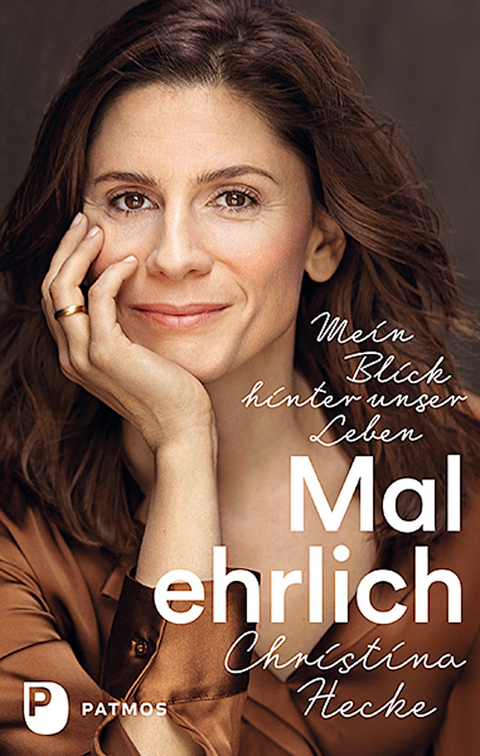 Mal ehrlich - Christina Hecke