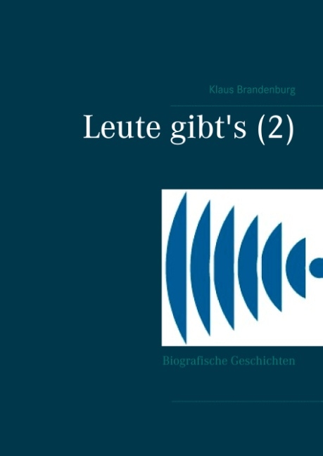 Leute gibt's (2) - Klaus Brandenburg