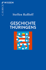 Geschichte Thüringens - Raßloff, Steffen