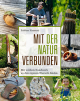 Mit der Natur verbunden - Sabine Simeoni