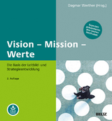 Vision – Mission – Werte - 