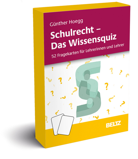 Schulrecht - Das Wissensquiz - Günther Hoegg