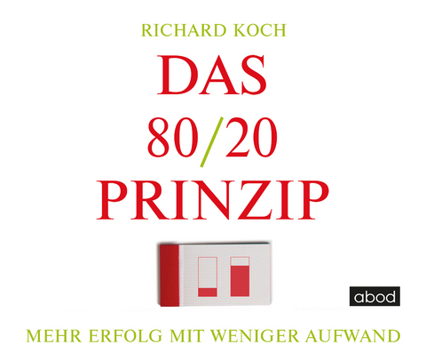 Das 80/20-Prinzip - Richard Koch