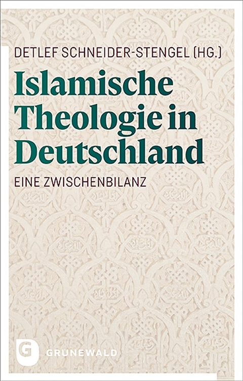 Islamische Theologie in Deutschland - 