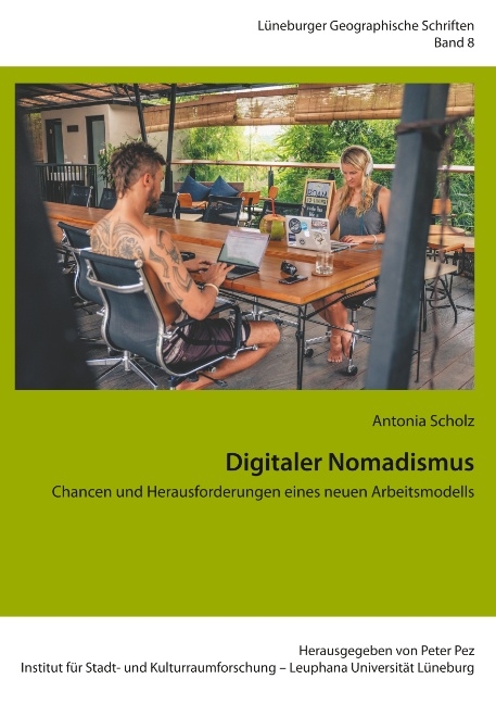 Digitaler Nomadismus - Antonia Scholz