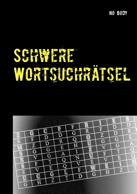 Schwere Wortsuchrätsel - No Body