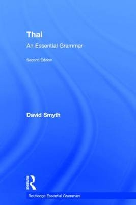 Thai: An Essential Grammar -  David Smyth