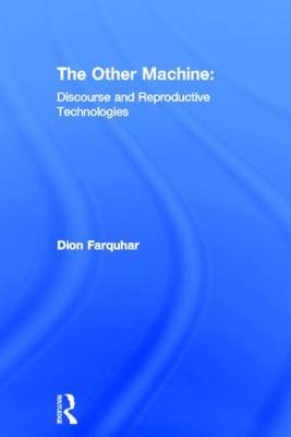 The Other Machine -  Dion Farquhar