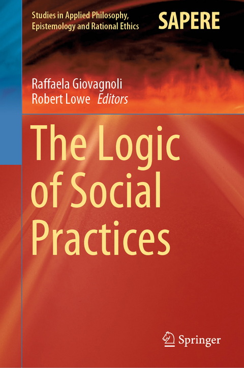 The Logic of Social Practices - 
