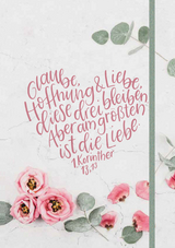 Notizbuch "Glaube, Hoffnung, Liebe"