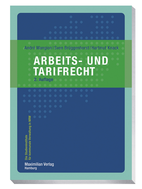 Arbeits- und Tarifrecht - André Mangion, Sven Brüggenhorst, Hartmut Knack