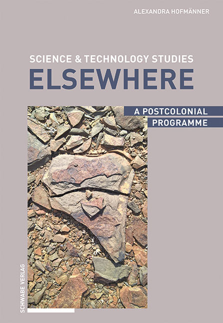 Science & Technology Studies Elsewhere - Alexandra Hofmänner