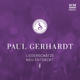 Paul Gerhardt - Das Liederschatz-Projekt