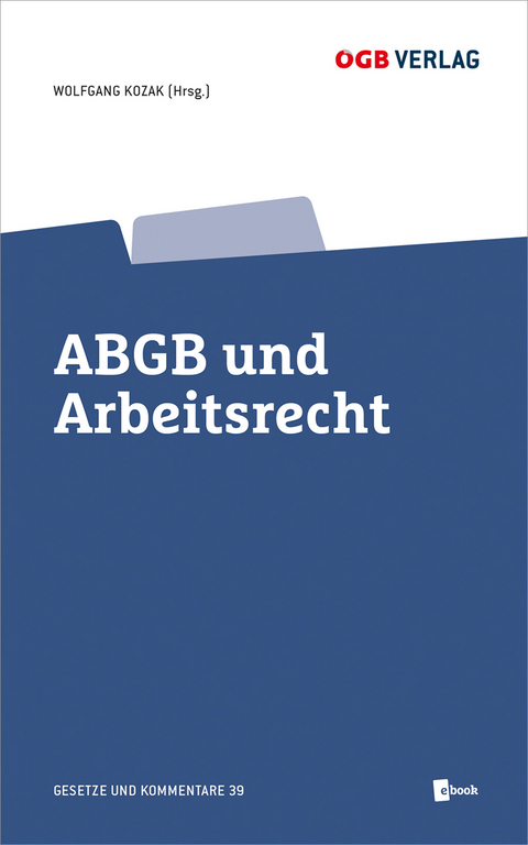 ABGB und Arbeitsrecht - 