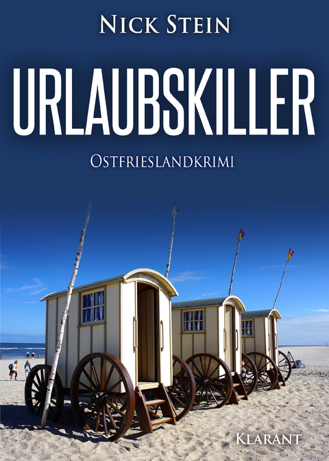 Urlaubskiller. Ostfrieslandkrimi - Nick Stein