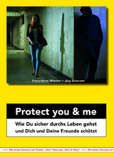 Protect you & me - Franz-Horst Wimmer, Jörg Zitzmann