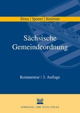 Sächsische Gemeindeordnung - Karl H Binus, Wolf U Sponer, Sebo Koolman