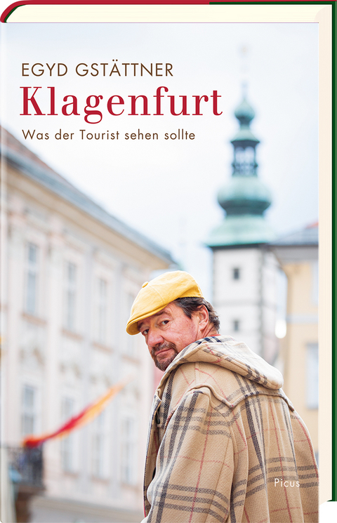 Klagenfurt - Egyd Gstättner