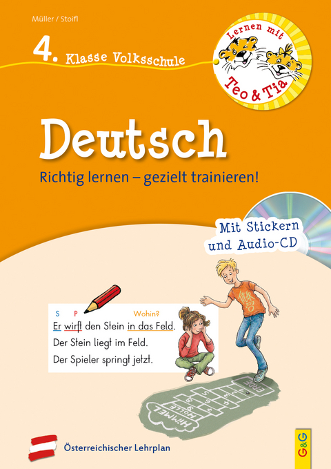 Lernen mit Teo und Tia Deutsch – 4. Klasse Volksschule mit CD - Erika Stoifl, Verena Müller