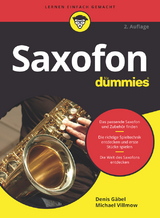 Saxofon für Dummies - Gäbel, Denis; Villmow, Michael