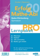 Erfolg im Mathe-Abi 2020 Lernpaket 'Pro' Baden-Württemberg Gymnasium - Gruber, Helmut; Neumann, Robert