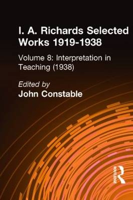 Interpretation In Teaching V 8 -  John Constable,  I. A. Richards